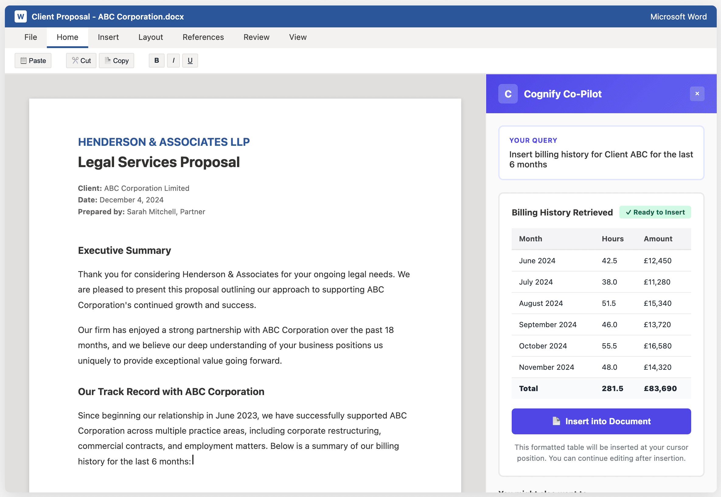 Screenshot: Microsoft Word document with Cognify sidebar showing. User typing in document, Co-Pilot panel on right showing "Insert billing history for Client ABC" with formatted table ready to insert. Demonstrates seamless document creation workflow.
